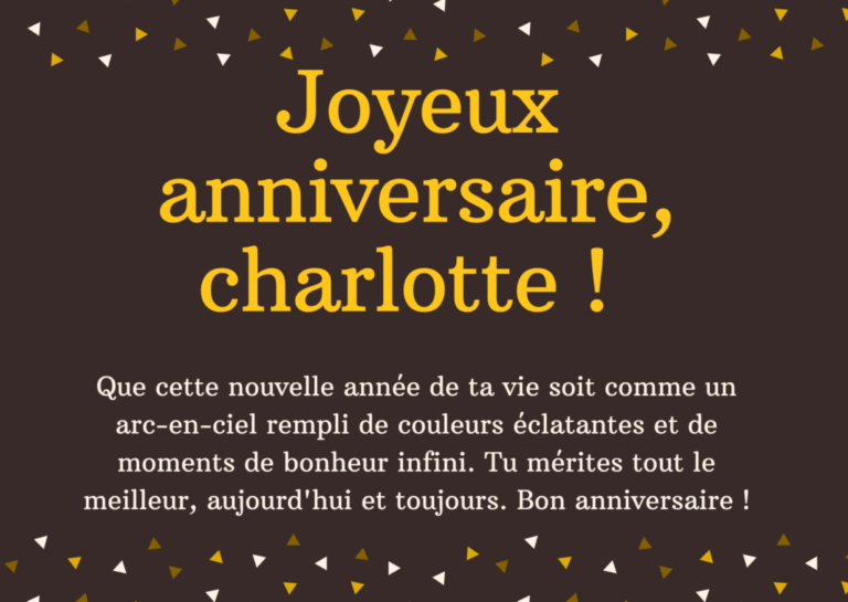 Beaux messages pour dire joyeux anniversaire à charlotte