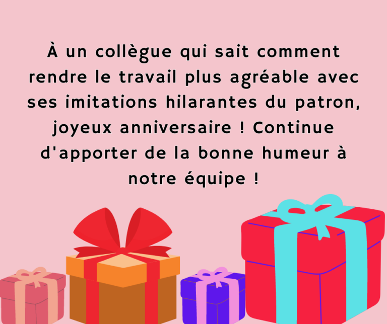 Textes uniques pour dire joyeux anniversaire à un collègue de travail