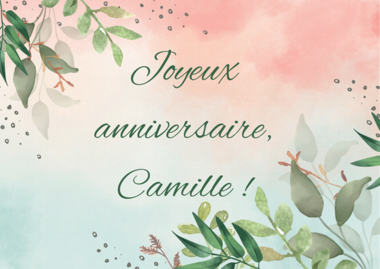 joyeux anniversaire à Camille