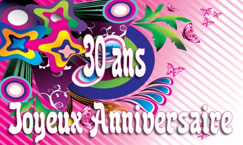 Comment souhaiter un joyeux anniversaire à un homme de 30 ans