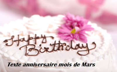 TEXTE ANNIVERSAIRE MOIS DE MARS