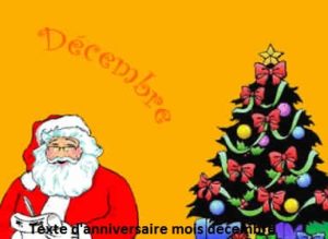 TEXTE D’ANNIVERSAIRE MOIS DECEMBRE