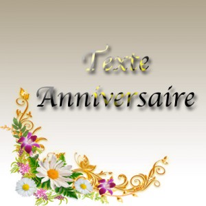 Texte d'anniversaire pour un adulte