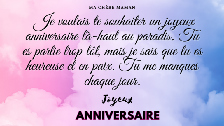Texte d'anniversaire pour une maman décédée