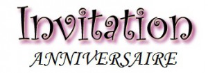 Texte d'invitation d'anniversaire pour un adulte