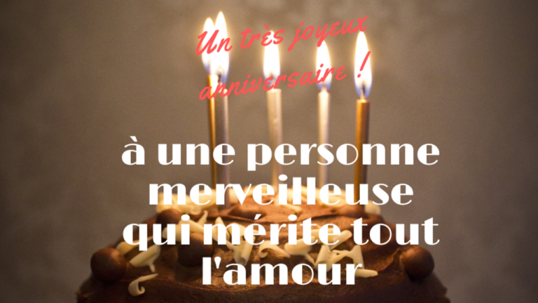 Texte joyeux anniversaire 47 ans