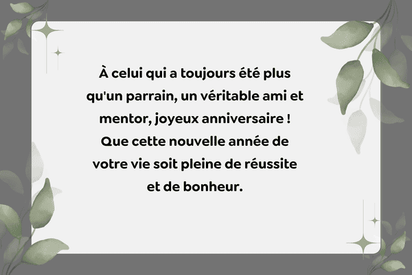 Textes touchants joyeux anniversaire mon parrain