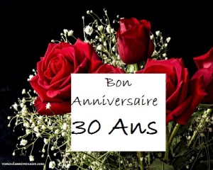 Des messages pour dire Bon anniversaire pour ses 30 ans