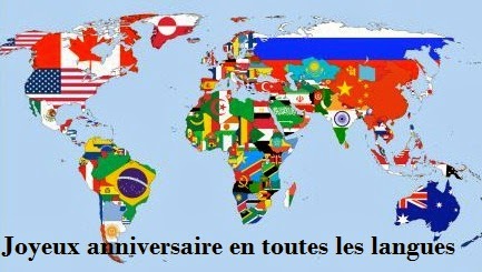 JOYEUX ANNIVERSAIRE EN TOUTES LES LANGUES