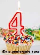 TEXTE ANNIVERSAIRE 4 ANS