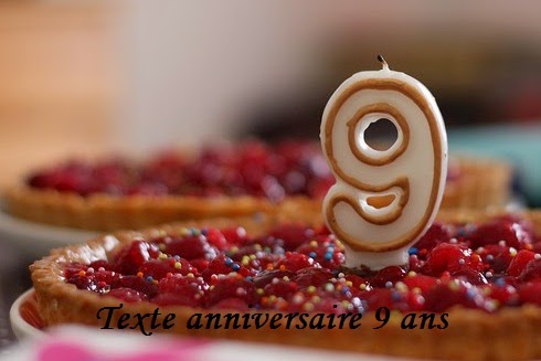 TEXTE ANNIVERSAIRE 9 ANS