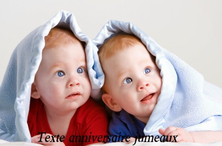 TEXTE ANNIVERSAIRE JUMEAUX