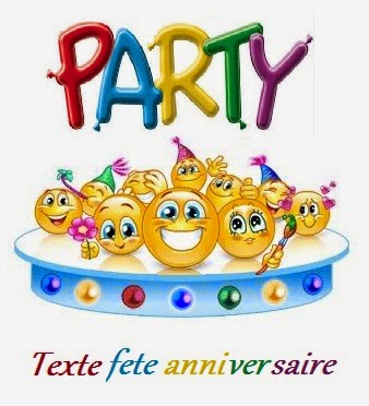 TEXTE FETE ANNIVERSAIRE