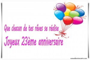 Texte d'anniversaire pour ses 23 ans