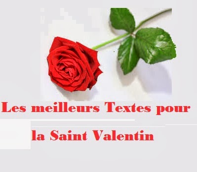 LES MEILLEURS TEXTES POUR LA SAINT VALENTIN