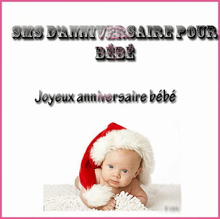 Message d'anniversaire pour un bébé