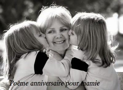 POEME ANNIVERSAIRE POUR MAMIE