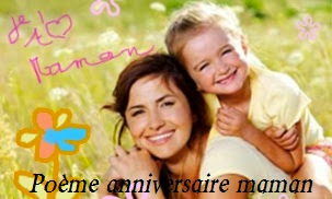 Poème d’anniversaire pour Maman