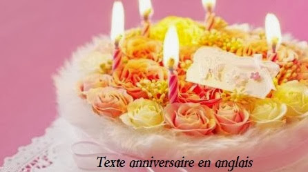 TEXTE ANNIVERSAIRE EN ANGLAIS