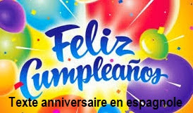 TEXTE ANNIVERSAIRE EN ESPAGNOLE